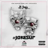 Lil Goofy - #JokesUp - Single